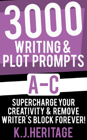 Book cover for 3000 Writing & Plot Prompts A–C, a creative writing prompt collection for fiction writers by K.J. Heritage
